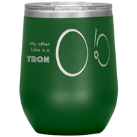 My other bike is a TRON - The Wine Tumbler